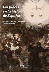 LOS JUECES EN LA HISTORIA DE ESPAÑA - 9788419892096
